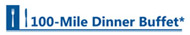 100 Mile Dinner Buffet