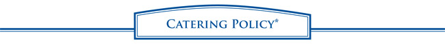 Catering Policy*