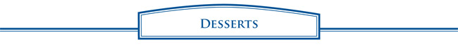 Desserts