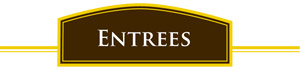 Entrees