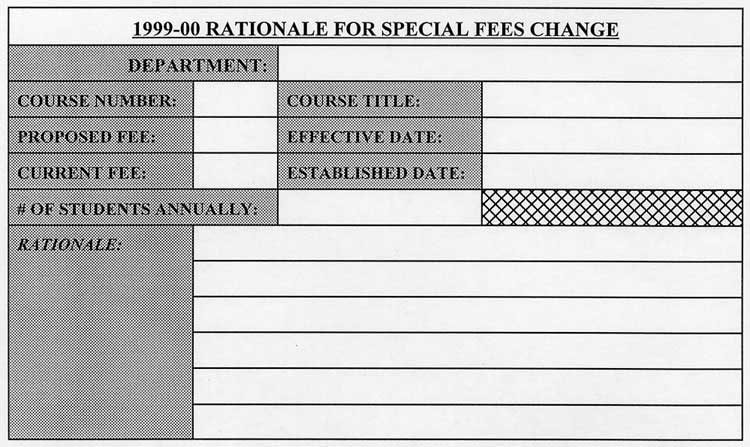 Rationale for Special Fees Change